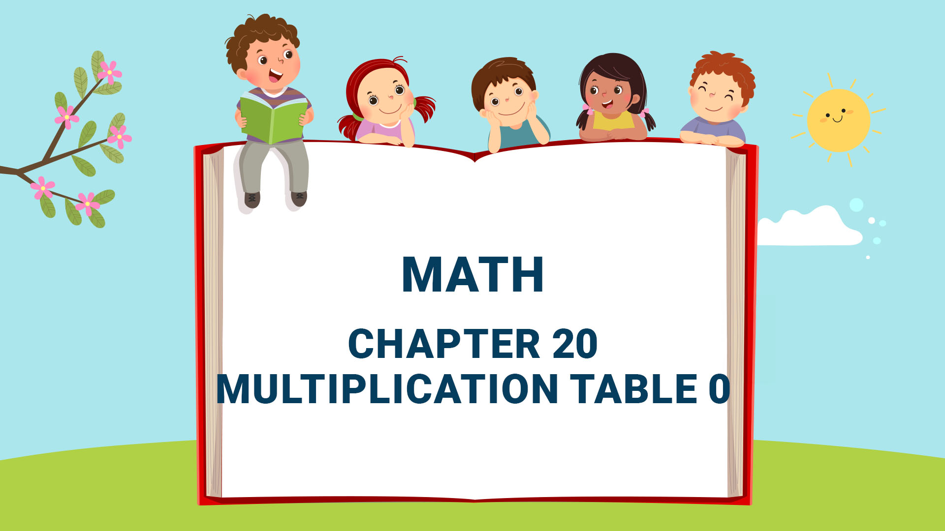 Chapter 20: Multiplication Table 0